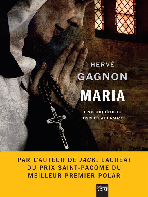 Title details for Maria by Hervé Gagnon - Available